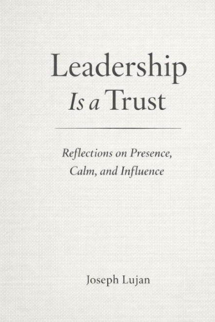 Leadership Is a Trust